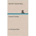 thumbnail image 1 of General Gordon A Christian Hero (Hardcover), 1 of 1