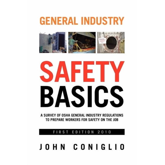 General Industry Safety Basics (Paperback)