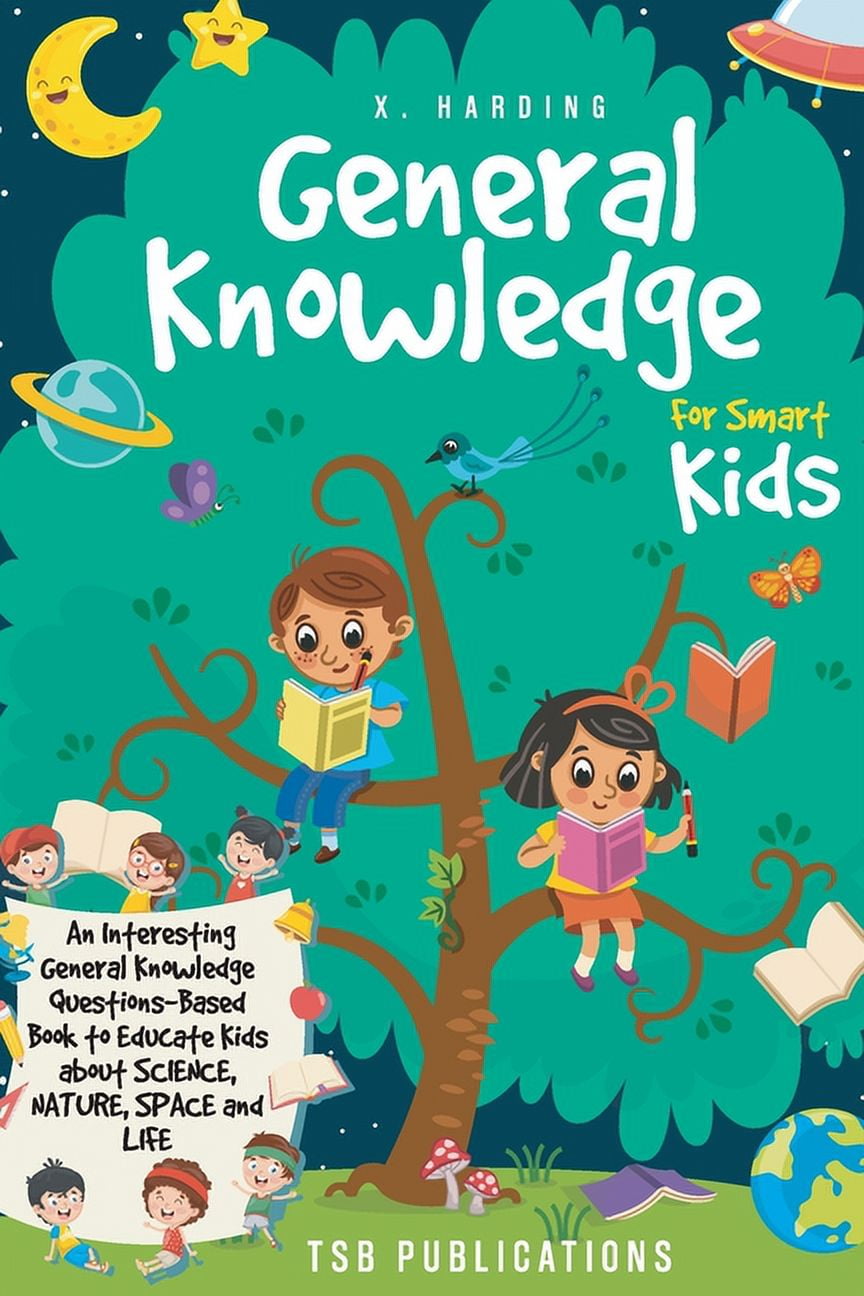 General Knowledge for Smart Kids (Paperback) - Walmart.com