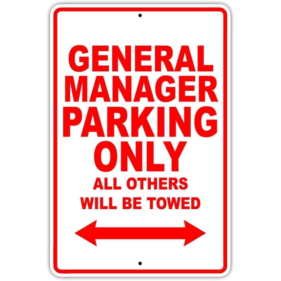 General Manager Parking Only Gift Decor Novelty Garage Metal Aluminum Sign 8"X12"