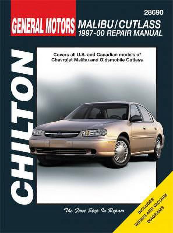 General Motors Chilton Repair Manual for 1997-00 covering all models of Chevrolet Malibu and Oldsmobile Cutlass ^