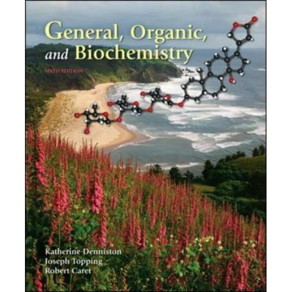 Pre-Owned General, Organic & Biochemistry (Hardcover) 0077221419 9780077221416