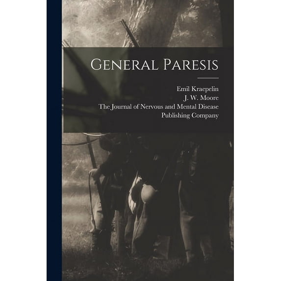 General Paresis (Paperback)