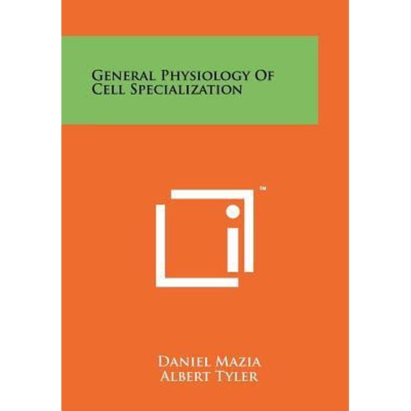General Physiology of Cell Specialization Paperback