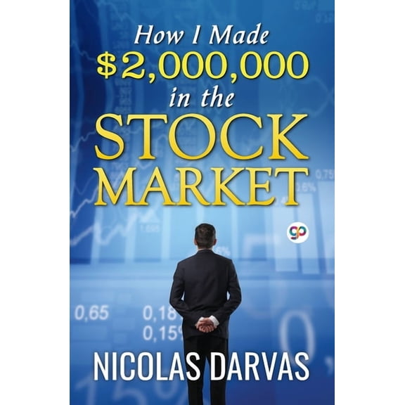 General Press: How I Made $2,000,000 in the Stock Market (Paperback)