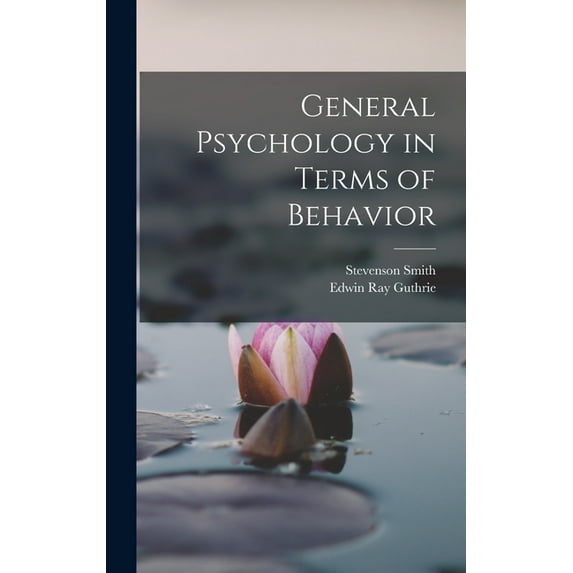 General Psychology in Terms of Behavior (Hardcover)