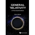 thumbnail image 1 of General Relativity: A First Examination, (Paperback), 1 of 1
