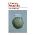 thumbnail image 1 of Pre-Owned General Relativity (Paperback) 0226870332 9780226870335, 1 of 1