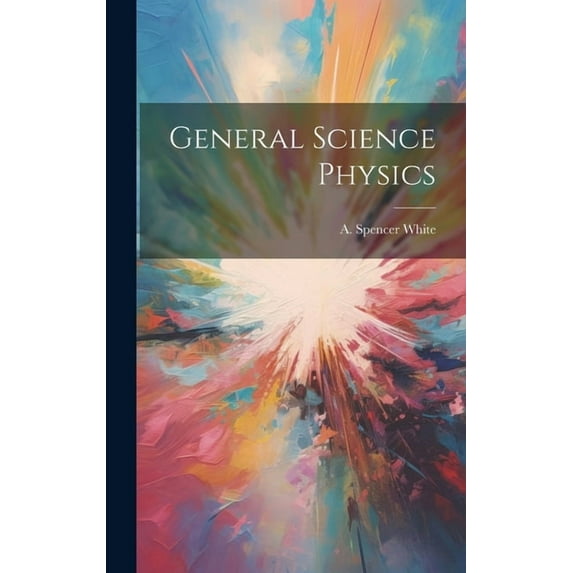 General Science Physics, (Hardcover)