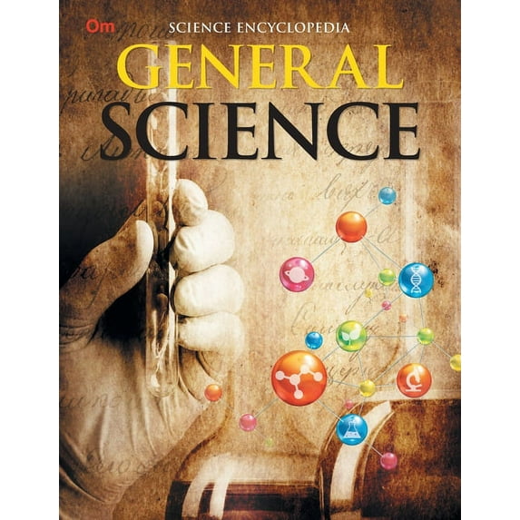 General Science: Science Encyclopedia (Paperback)