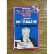 Pre-Owned General Sharon's War Against Time Magazine (Paperback) 0933503008 9780933503007