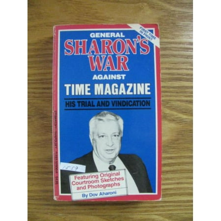 Pre-Owned General Sharon's War Against Time Magazine (Paperback) 0933503008 9780933503007