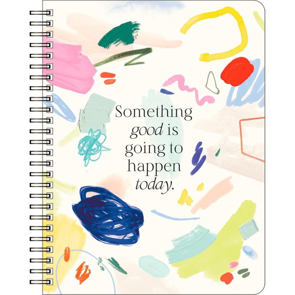 General Spiral Notebook - Something Good Is Going to Happen Today. — A Designer Spiral Notebook with 192 Lined Pages, College Ruled, 7.0”W x 9.25”H