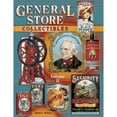 thumbnail image 1 of Pre-Owned General Store Collectibles Volume II: Identification & Value Guide (Hardcover) 1574320475 9781574320473, 1 of 1