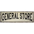 thumbnail image 1 of General Store Vintage Look Farm House Wall Decor 6x18 Metal Sign 106180028069, 1 of 1