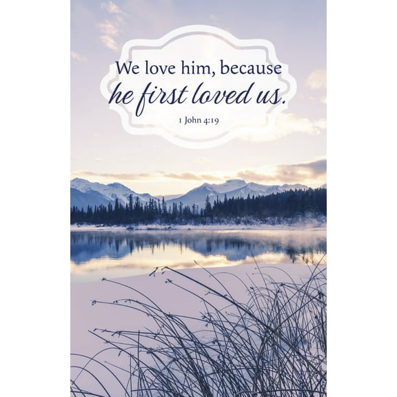 General Worship Bulletin: Because (Package of 100): 1 John 4:19 (Kjv), (Paperback)