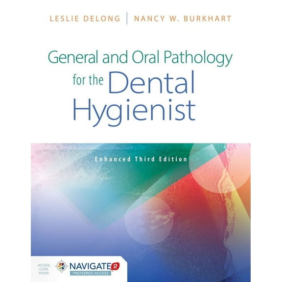 General and Oral Pathology for the Dental Hygienist, Enhanced Edition (Other)