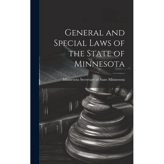 General and Special Laws of the State of Minnesota (Hardcover)