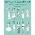 thumbnail image 1 of General's 100 Years Of Fashion & Fun Drawing & Coloring Book-Softcover, 1 of 3