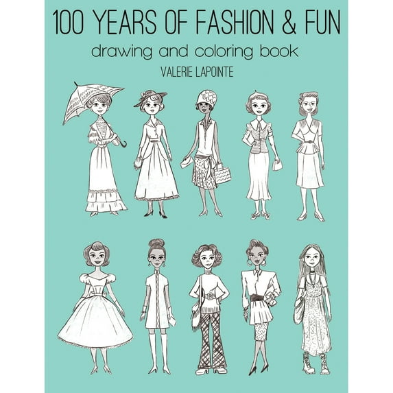 General's 100 Years Of Fashion & Fun Drawing & Coloring Book-Softcover