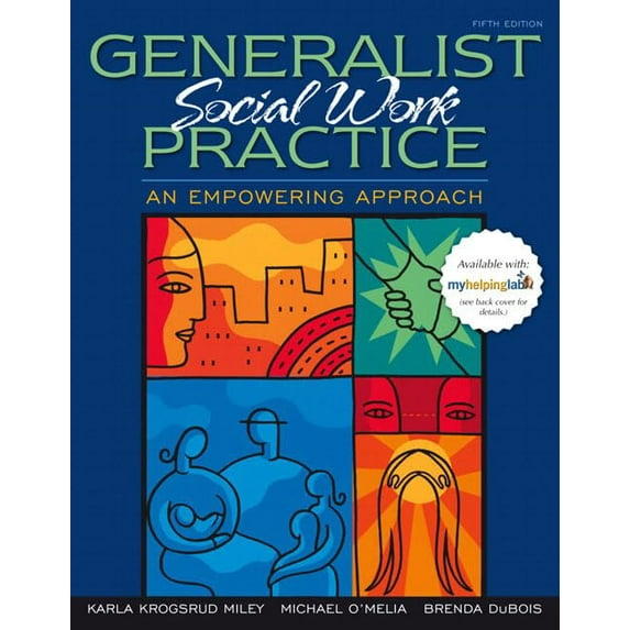 Pre-Owned Generalist Social Work Practice: An Empowering Approach (5th Edition) (Hardcover) 0205501443 9780205501441