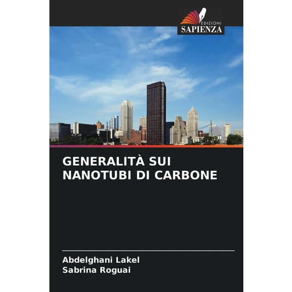 Generalit Sui Nanotubi Di Carbone, (Paperback)