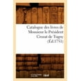 thumbnail image 1 of Generalites: Catalogue Des Livres de Monsieur Le Président Crozat de Tugny (Éd.1751) (Paperback), 1 of 1