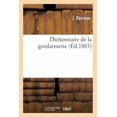 thumbnail image 1 of Generalites: Dictionnaire de la Gendarmerie (Paperback), 1 of 1