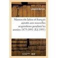 thumbnail image 1 of Generalites Manuscrits Latins Et FranÃ§ais AjoutÃ©s Aux Nouvelles Acquisitions Pendant Les AnnÃ©es 1875-1891, (Paperback), 1 of 1