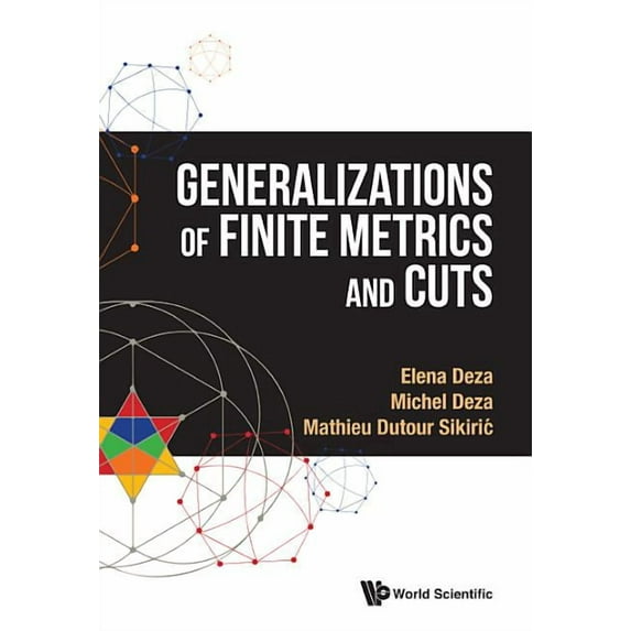 Generalizations of Finite Metrics and Cuts, (Hardcover)