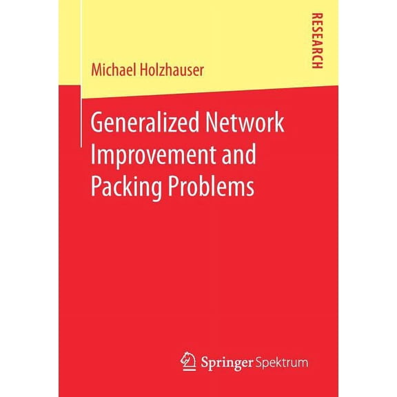 Generalized Network Improvement and Packing Problems, (Paperback)