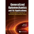 thumbnail image 1 of Generalized Optomechanics and Its Applications, (Hardcover), 1 of 1