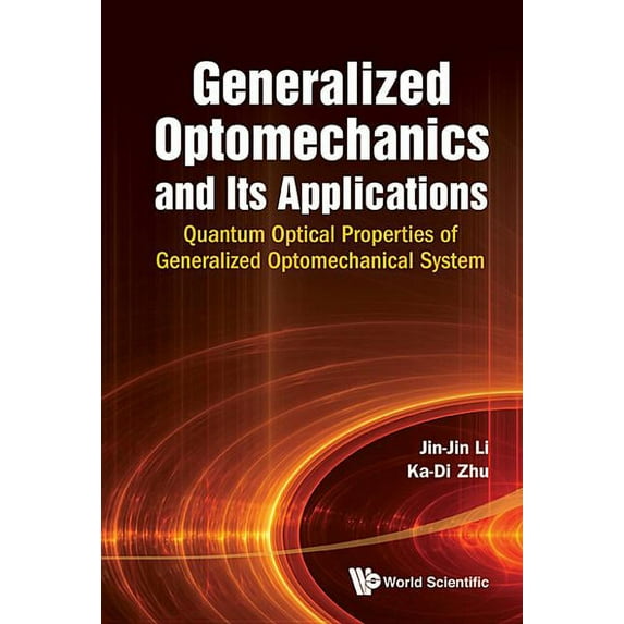Generalized Optomechanics and Its Applications, (Hardcover)