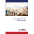 thumbnail image 1 of Generalized Tensor Factorization (Paperback), 1 of 1