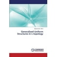 thumbnail image 1 of Generalized Uniform Structures in L-topology (Paperback), 1 of 1