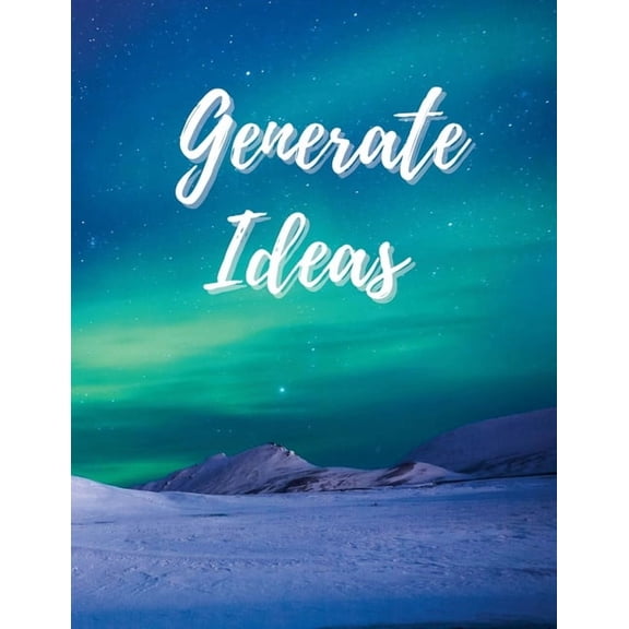 Generate Ideas: Brainstorm Solutions for School or Work (Paperback)