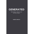 thumbnail image 1 of Generated: What Reality Is, What You Are, and Why It Matters, (Hardcover), 1 of 1