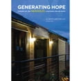 thumbnail image 1 of Pre-Owned Generating Hope: Stories of the Beausoleil Louisiana Solar Home (Paperback) 1935754505 9781935754503, 1 of 1