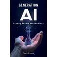 thumbnail image 1 of Generation AI: Leading People and Machines, (Paperback), 1 of 1