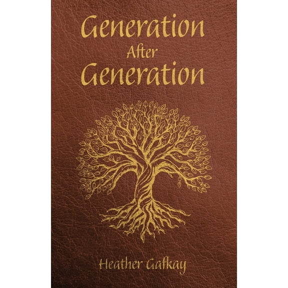 Generation After Generation, (Paperback)