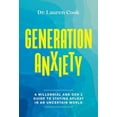 thumbnail image 1 of Generation Anxiety: A Millennial and Gen Z Guide to Staying Afloat in an Uncertain World, (Hardcover), 1 of 1