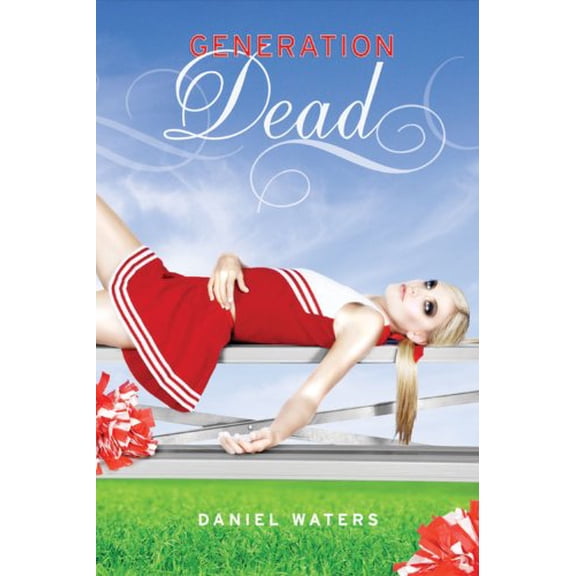Pre-Owned Generation Dead (A Generation Dead Novel), 9781423109228, 1423109228, Paperback, Reprint edition