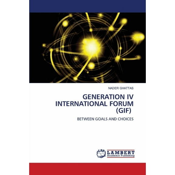 Generation IV International Forum (Gif), (Paperback)
