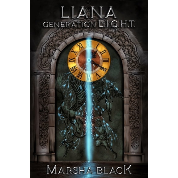 Generation L.I.G.H.T Liana: Generation L.I.G.H.T, Book 1, (Paperback)