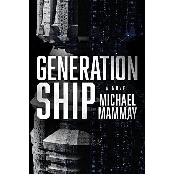 Pre-Owned Generation Ship (Paperback) 0063252988 9780063252981