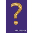 thumbnail image 1 of Pre-Owned Generation Why? (Paperback) 162287577X 9781622875771, 1 of 1