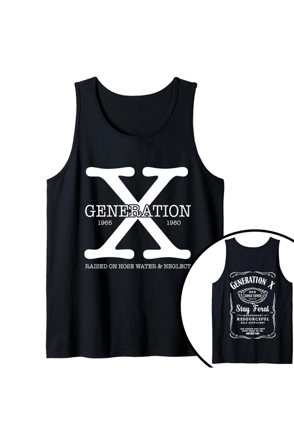 Generation X 1965 to 1980 Raised On Hose Water Neglect Tank Top Unisex, Gen X Print Tank Top For Women For Men