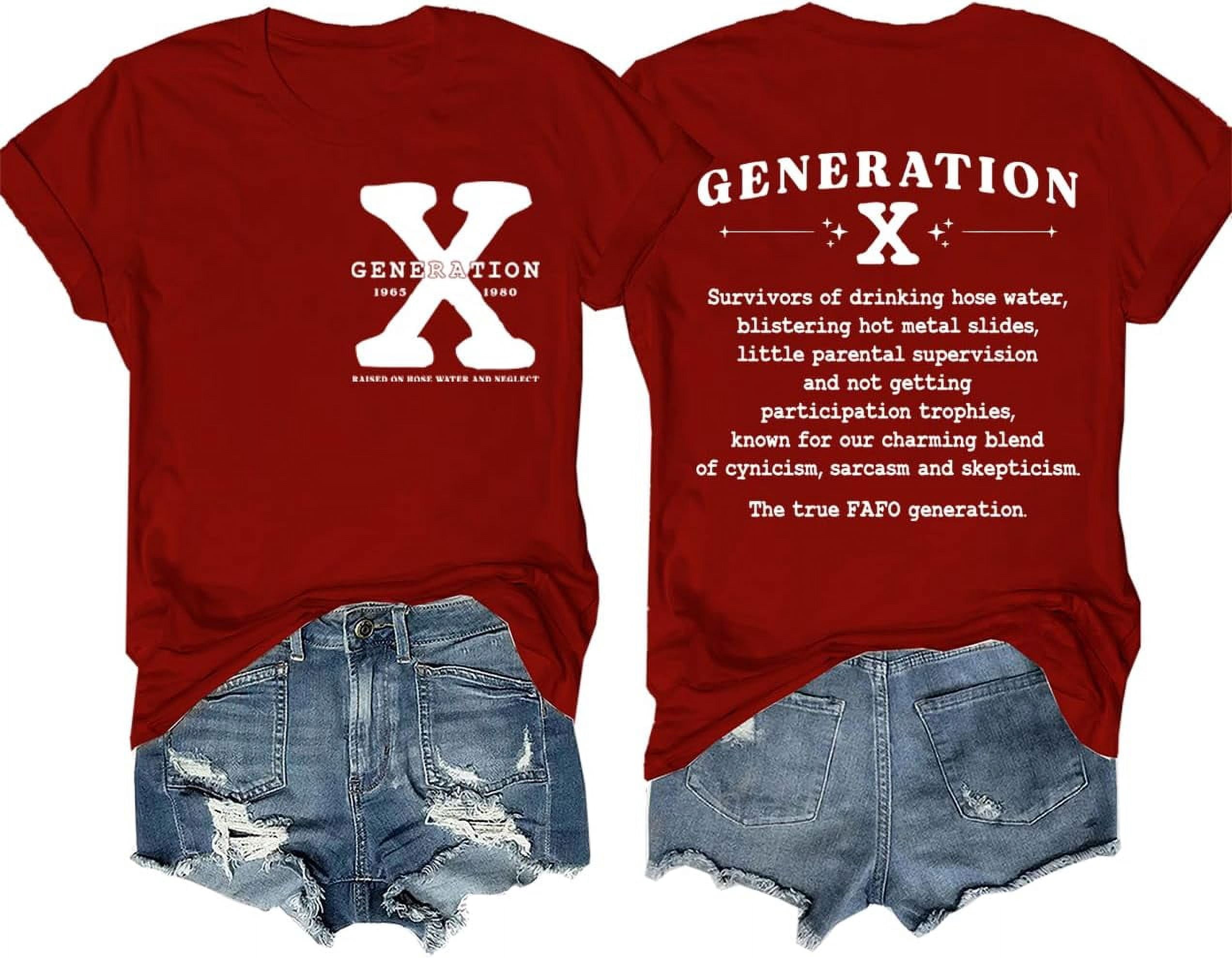 Generation X "Raised On Hose Water And Neglect" Funny Unisex T-Shirt - Gift For Men & Women - View #5