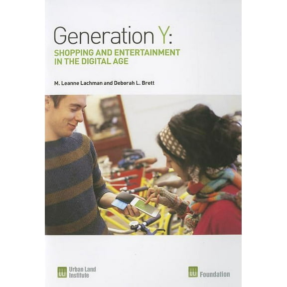 Generation Y : Shopping and Entertainment in the Digital Age (Paperback)