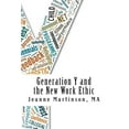 thumbnail image 1 of Generation Y and the New Work Ethic (Paperback), 1 of 1